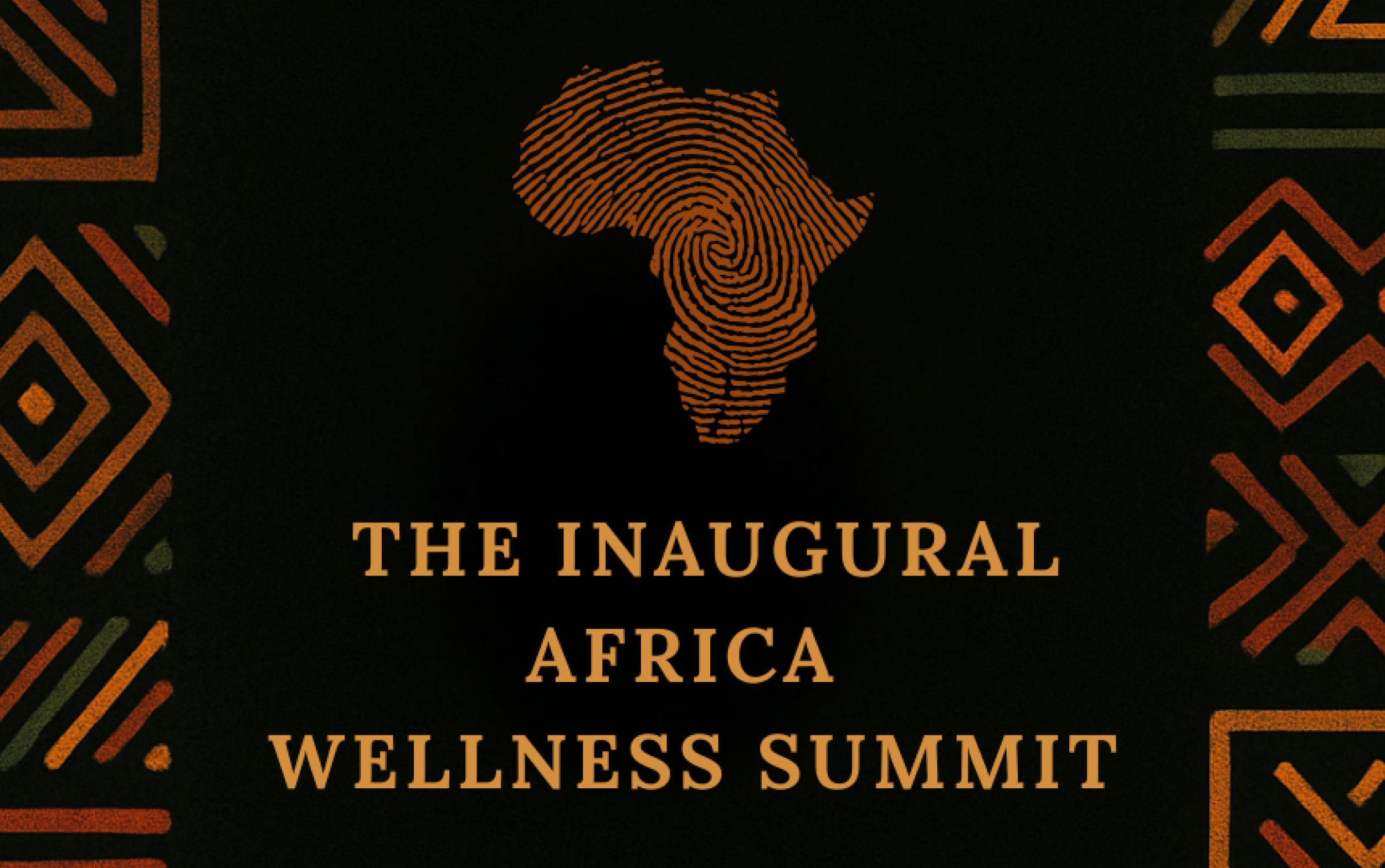 The Inaugural Africa Wellness Summit 2025