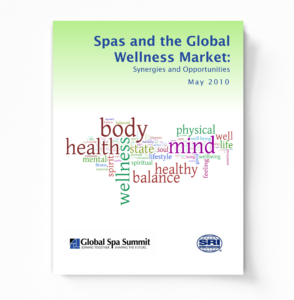 2010 Spas and the Global Wellness Market: Synergies and Opportunities