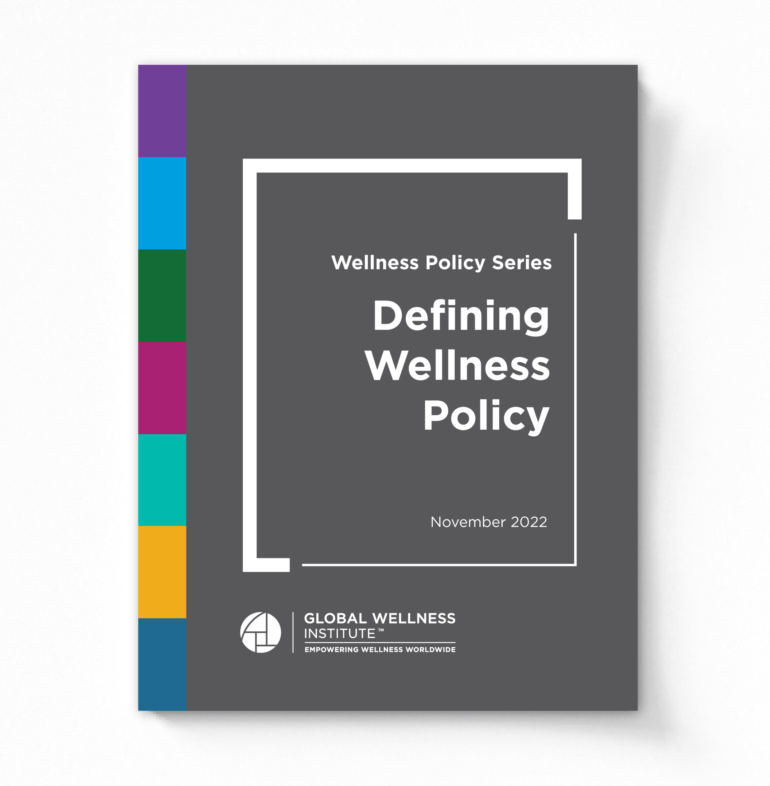 2022 Defining Wellness Policy